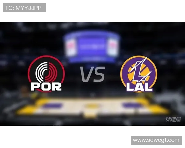 湖人对阵开拓者精彩视频回顾与比赛亮点分析